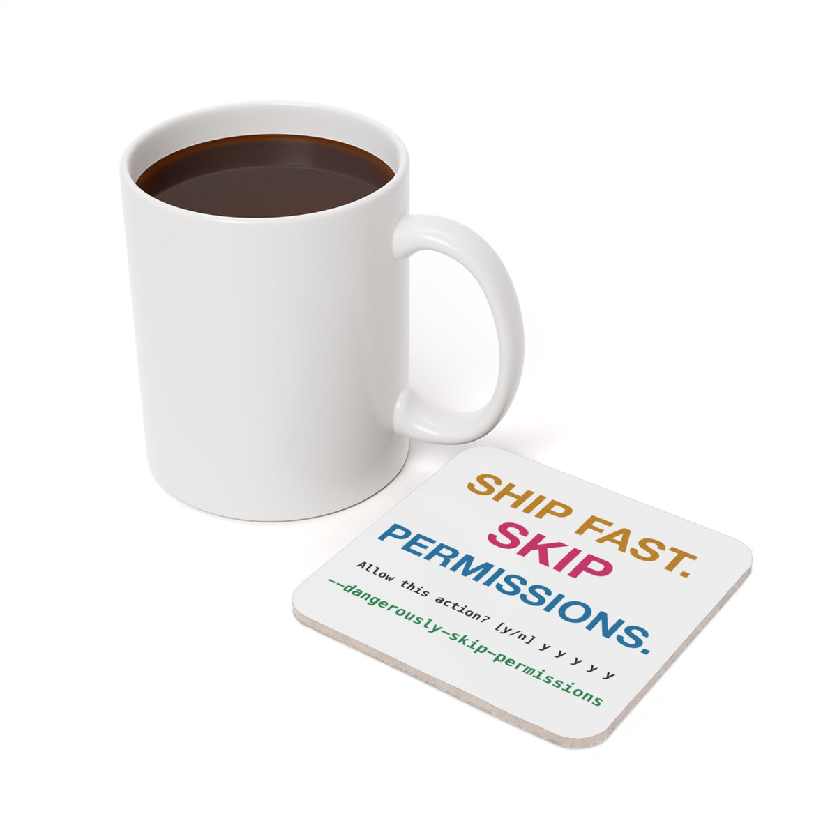 Ship Fast Skip Permissions Coaster