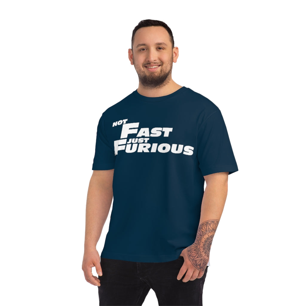 Not Fast, Just Furious Unisex Fuser T-shirt