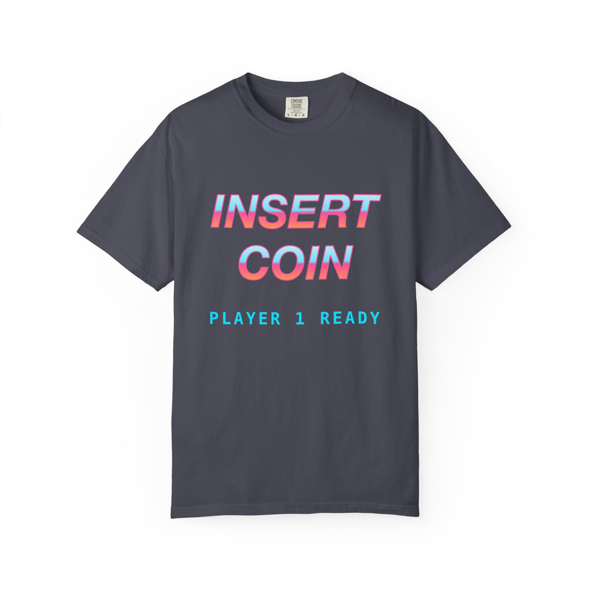 Insert Coin Player 1 Ready Premium Garment-Dyed Tee