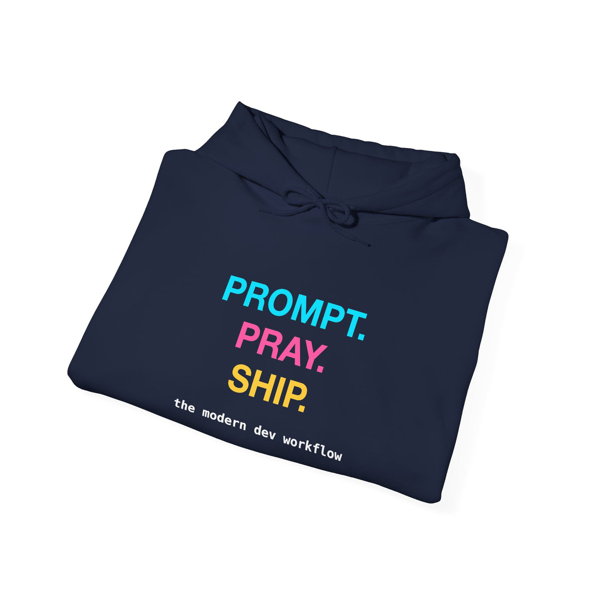 Prompt Pray Ship Classic Pullover Hoodie