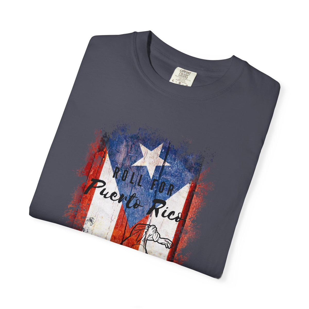 Roll For Puerto Rico Premium Garment-Dyed Tee