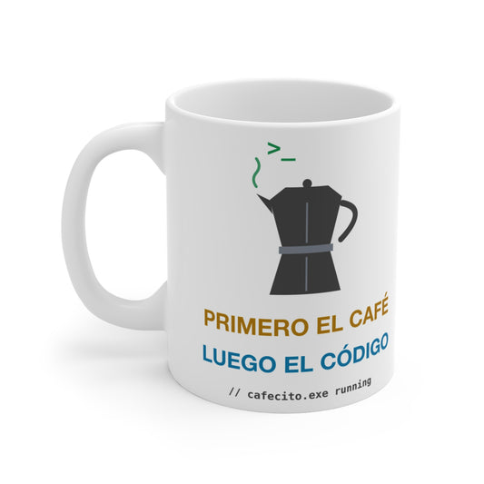 Primero El Café Luego El Código Mug, 11 oz