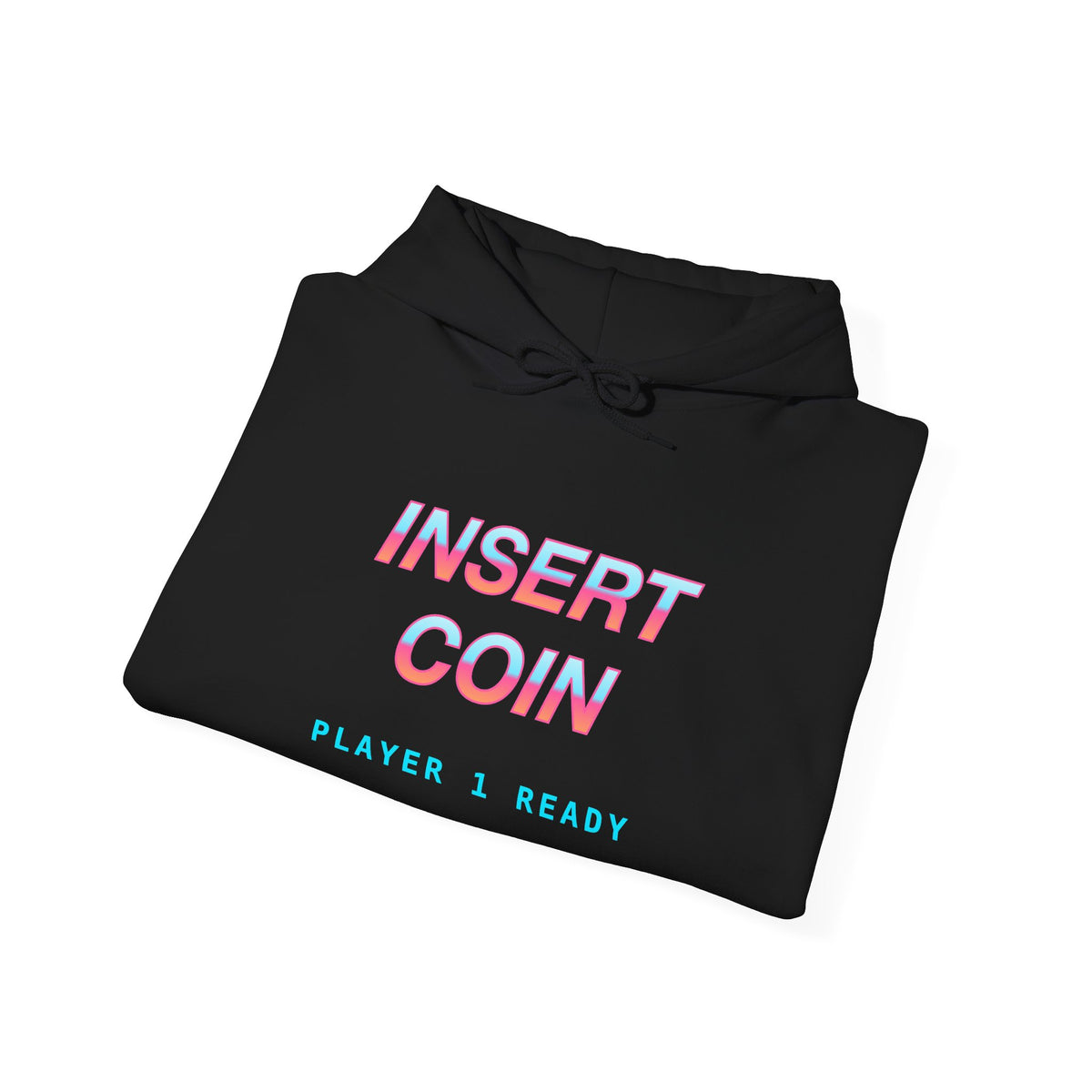 Insert Coin Player 1 Ready Classic Pullover Hoodie