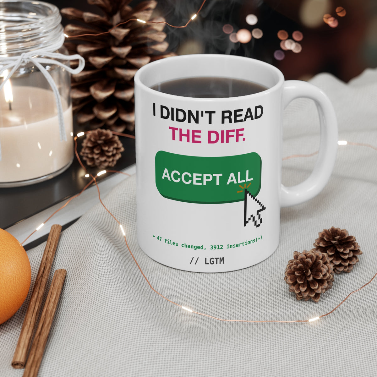 I Didn't Read The Diff Accept All Mug, 11 oz
