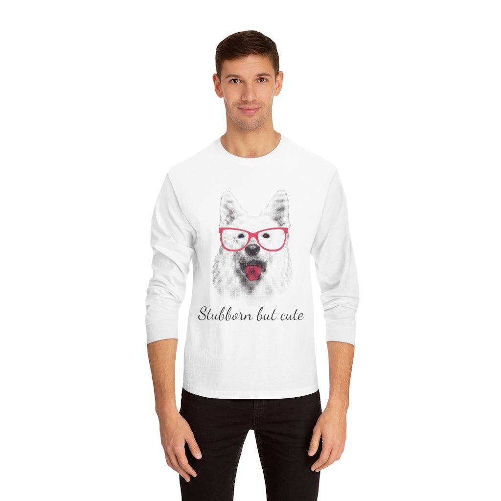 Stubborn but Cute Unisex Classic Long Sleeve T-Shirt