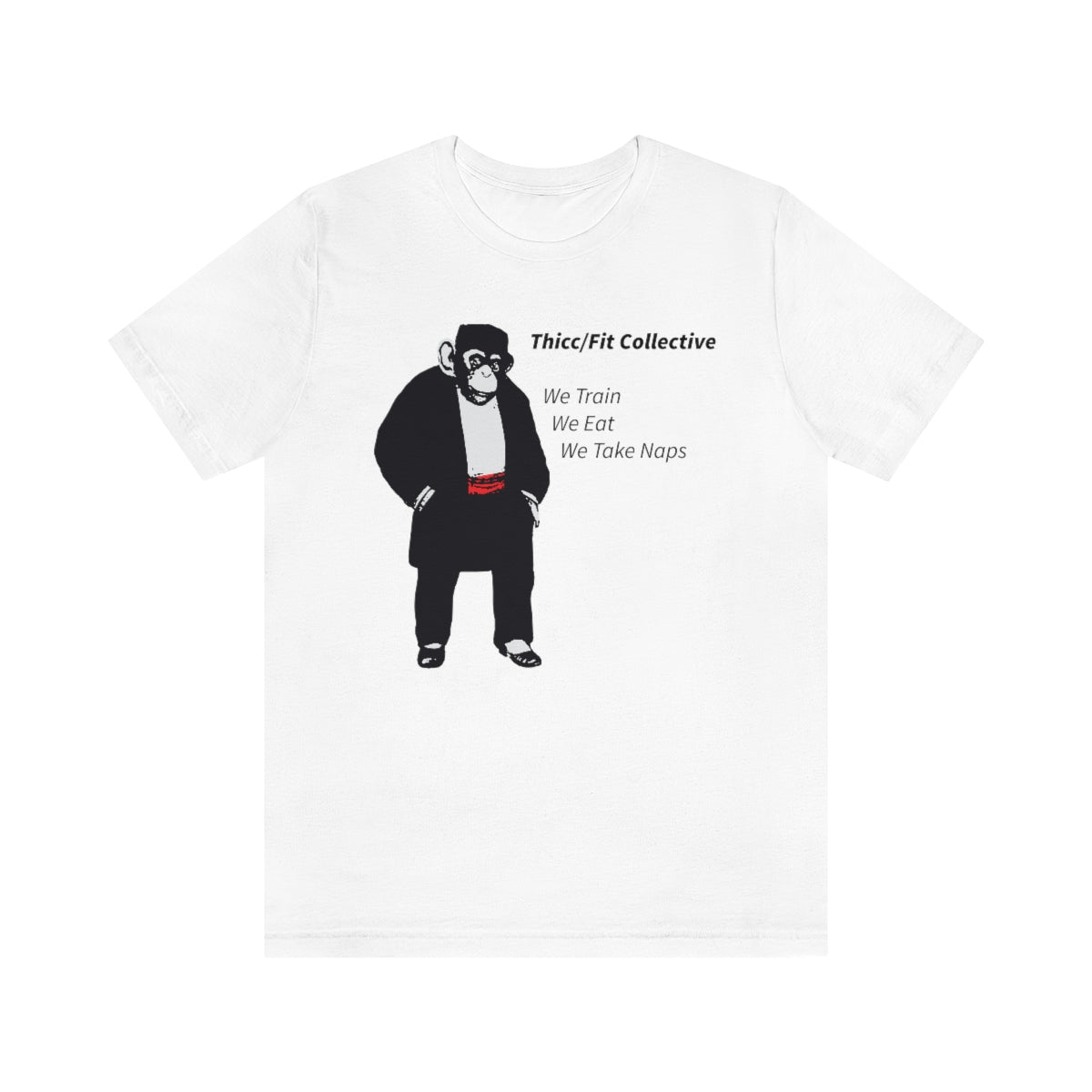 Thicc/Fit Collective Motto Shirt